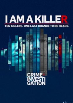 Tôi Là Kẻ Sát Nhân (Phần 2) – I Am A Killer (Season 2)