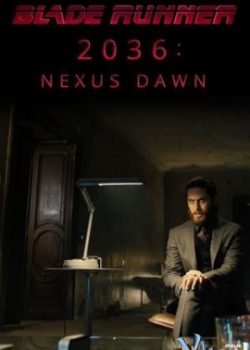 Tội Phạm Nhân Bản 2036 - 2036: Nexus Dawn