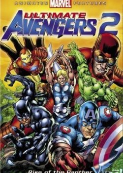 Trận Chiến Cuối Cùng 2: Báo Đen Trỗi Dậy – Ultimate Avengers II: Rise Of The Panther