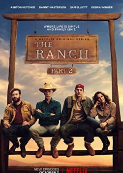 Trang Trại (Phần 1) – The Ranch (Season 1)