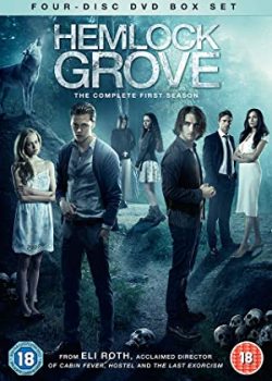 Trị Trấn Hemlock Grove (Phần 3) – Hemlock Grove (Season 3)
