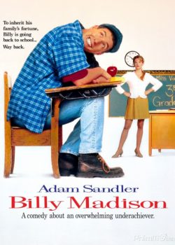 Trở Lại Trường Học - Billy Madison