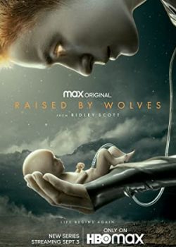 Trong Vòng Tay Sói (Phần 1) - Raised by Wolves (Season 1)