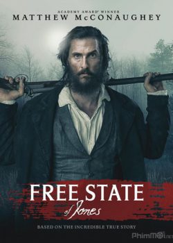 Tuyên Ngôn Tự Do Của Jones - Free State of Jones