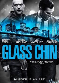 Vai Diễn Sát Nhân – Glass Chin