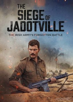 Vây Hãm Jadotville - The Siege of Jadotville