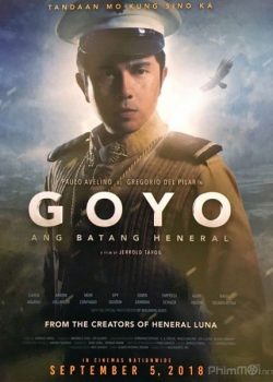 Vị Tướng Trẻ Tuổi – Goyo: The Boy General