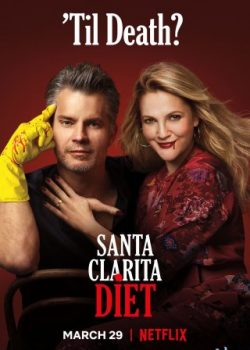 Vợ Chồng Xác Sống (Phần 3) - Santa Clarita Diet (Season 3)