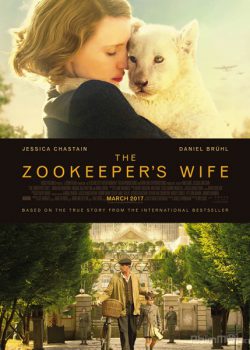 Vợ Người Giữ Thú – The Zookeeper’s Wife