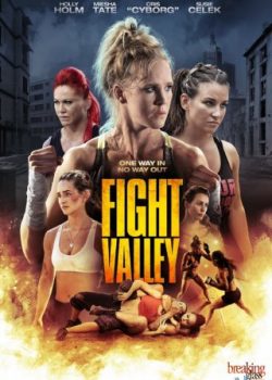 Võ Sĩ Đường Phố - Fight Valley