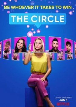 Vòng Xoáy Ảo (Phần 1) – The Circle (Season 1)