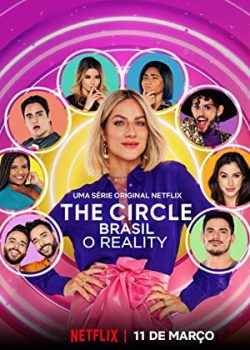 Vòng Xoáy Kỳ Ảo: Brazil (Phần 1) – The Circle: Brazil (Season 1)