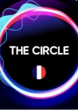 Vòng Xoáy Kỳ Ảo: Pháp (Phần 1) – The Circle: France (Season 1)