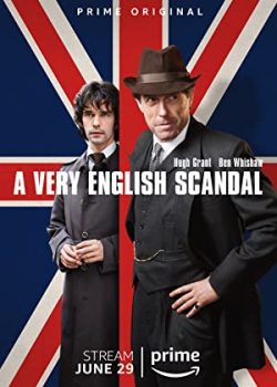 Vụ Bê Bối Anh Quốc (Phần 1) – A Very English Scandal (Season 1)