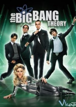 Vụ Nổ Lớn (Phần 4) – The Big Bang Theory (Season 4)