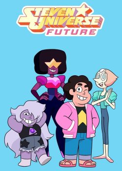 Vũ Trụ Của Steven (Phần 6) - Steven Universe Future (Season 6)