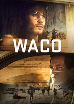 Vụ Xả Súng (Phần 1) - Waco (Season 1)