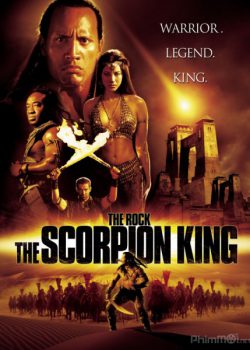 Vua Bọ Cạp - The Scorpion King