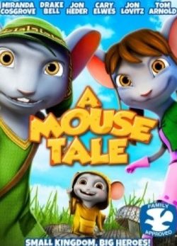 Vương Quốc Loài Chuột - A Mouse Tale