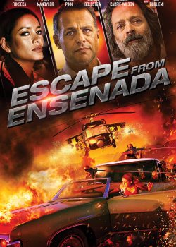 Vượt Ngục - Escape From Ensenada