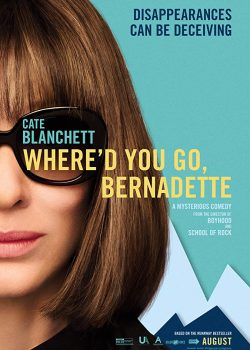 Bernadette Mất Tích – Where’d You Go, Bernadette
